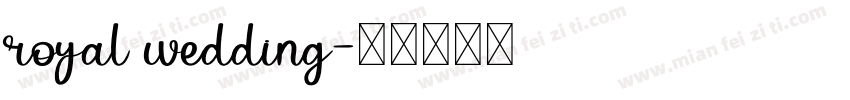 royal wedding字体转换